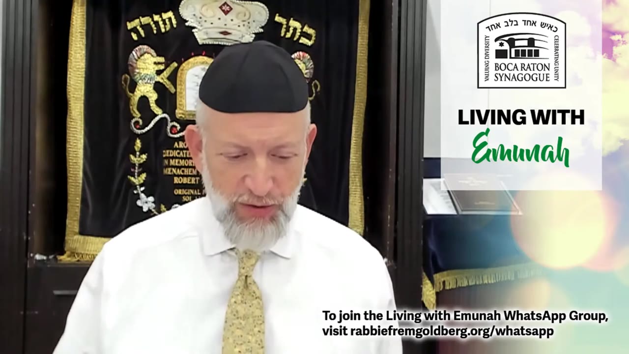 Living With Emunah (Part 265) - Be a Person Who is Always Calm