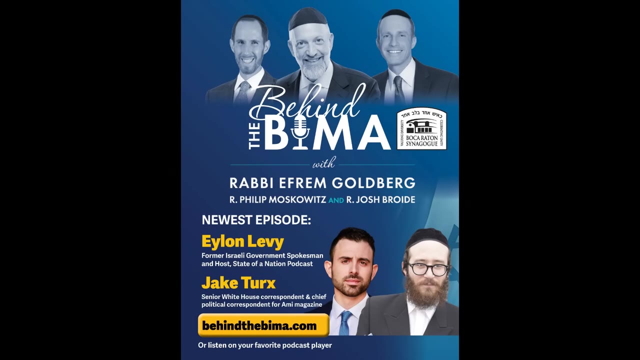 #150: Behind the Bima - Eylon Levy & Jake Turx