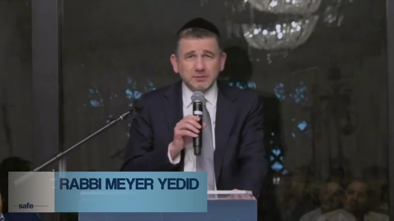 SAFE Event - Rabbi Meyer Yedid